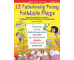 12 Fabulously Funny Folktale Plays (G3531IN)