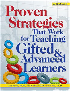 Proven Strategies That Work for Teaching Gifted and Advanced (G7199PS)