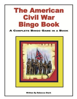 The American Civil War Bingo Book, Grades 5 and Up (G7341AP)