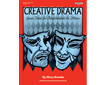 CREATIVE DRAMA FOR GRADES 5 TO 8: Set of 3 Books (G4244AP)