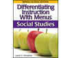 Differentiating Instruction With Menus, Middle School: Social Studies (G4528PS)