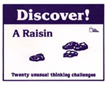 Discover Series: A Raisin (G1023TM)