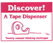 Discover Series: A Tape Dispenser (G1020TM)