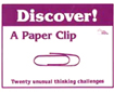 Discover Series: A Paper Clip (G1018TM)