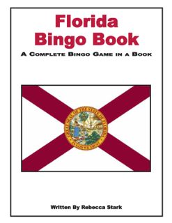 Florida Bingo Book: Grades 4 and Up (G7378AP)