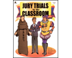 Jury Trials in the Classroom (G7433DL)
