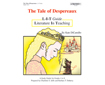 Digital L-I-T Guide: Tale of Despereaux, The (G1306AP-E)