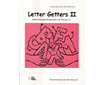 Letter Getters: Language Development and Thinking, Book 2 (G8624TM-2)