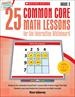 25 Common Core Math Lessons for the Interactive Whiteboard: Grade 3 (G6998IN)