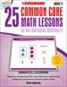25 Common Core Math Lessons for the Interactive Whiteboard: Grade 6 (G7001IN)