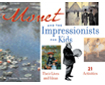 For Kids Series: Monet and the Impressionsists for Kids (G1814IP)