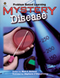 Mystery Disease: Problem Based Learning (G9020DL)