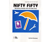 Nifty Fifty: 500 Thinking Challenges About 50 Familiar Things (G5218TM)