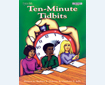 Ten-Minute Tidbits (G7045AP)