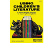 Using Children\'s Literature (G1803AP)