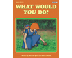What Would You Do? Open-Ended Stories (G2879AP)