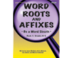 Word Roots and Affixes: Be a Word Sleuth, Set of 2 Books, Grades 4-8 (G2893AP)