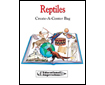 Create-a-Center-E-book Version: Reptiles (G2466AP-E)