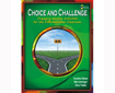 CHOICE AND CHALLENGE: Engaging Anchor Activities for the Differentiated Classroom (G6907LG)