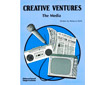 CREATIVE VENTURES: The Media (G513AP-1))