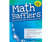 Math Bafflers: Logic Puzzles That Use Real-World Math Grades 6-8 (G5481PS)